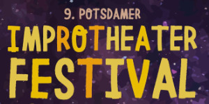 9. Potsdamer Improtheaterfestival
